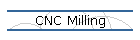 CNC Milling